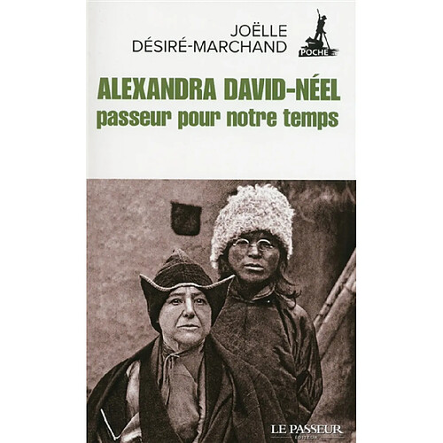 Alexandra David-Néel, passeur pour notre temps · Occasion