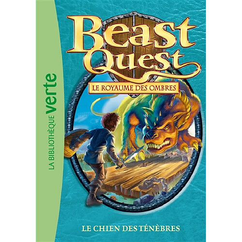 Beast quest. Vol. 18. Le royaume des ombres : le chien des ténèbres · Occasion