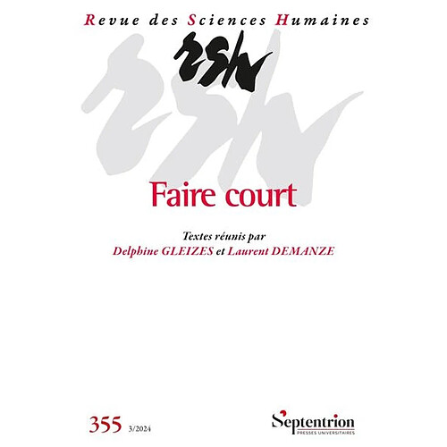 Revue des sciences humaines, n° 355. Faire court · Occasion