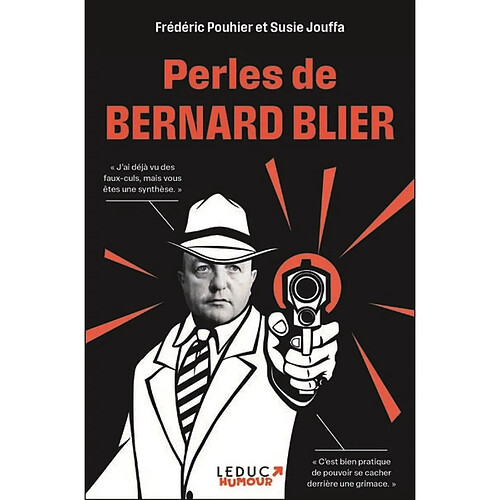 Perles de Bernard Blier