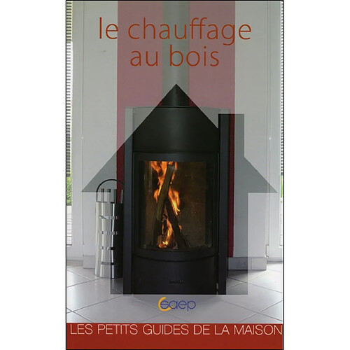 Le chauffage au bois · Occasion