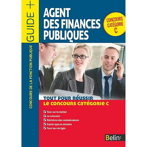 Agent des finances publiques : tout pour réussir le concours catégorie C · Occasion