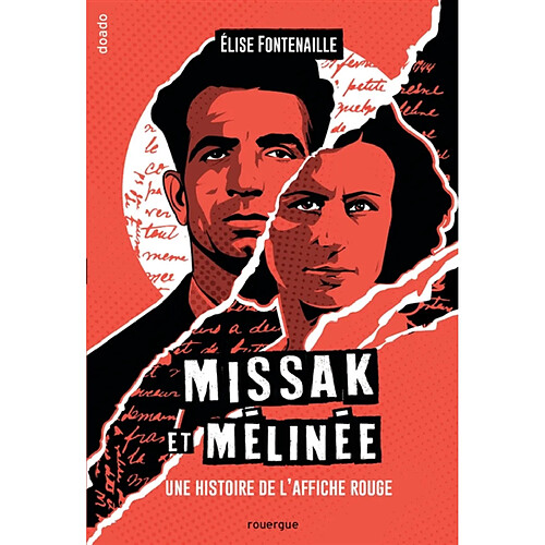 Missak et Mélinée : une histoire de l'Affiche rouge