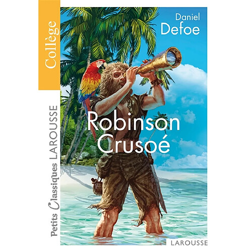 Robinson Crusoé : extraits · Occasion