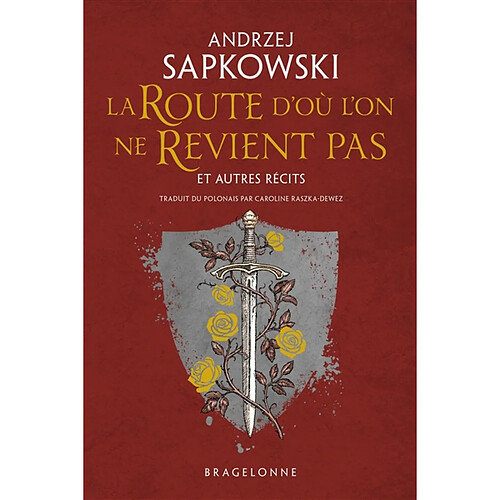 La route d'où l'on ne revient pas : et autres récits · Occasion