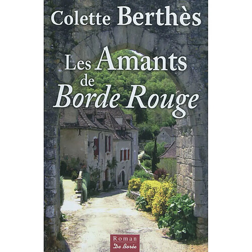 Les amants de Borde Rouge · Occasion