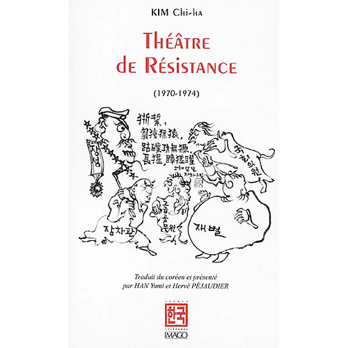 Théâtre de résistance (1970-1974) : Ttongttakki ttongttak ! · Occasion