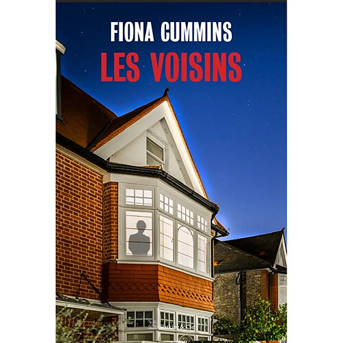 Les voisins · Occasion