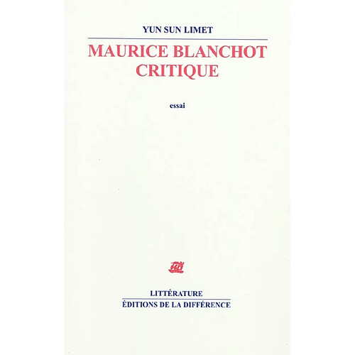 Maurice Blanchot critique : essai · Occasion