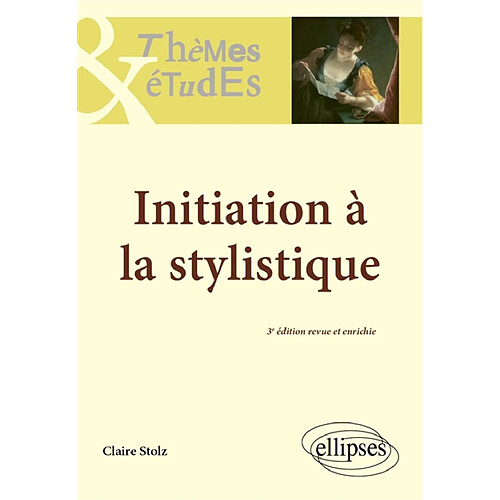 Initiation à la stylistique