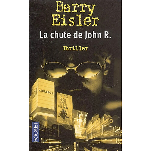 La chute de John R. · Occasion