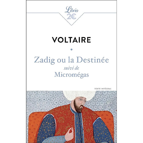 Zadig ou La destinée. Micromégas : texte intégral · Occasion