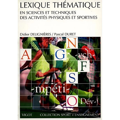 Lexique thématique en sciences et techniques des activités physiques et sportives