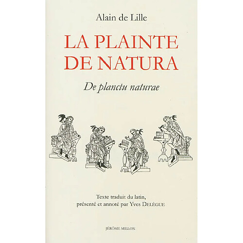 La plainte de Natura : De planctu naturae · Occasion