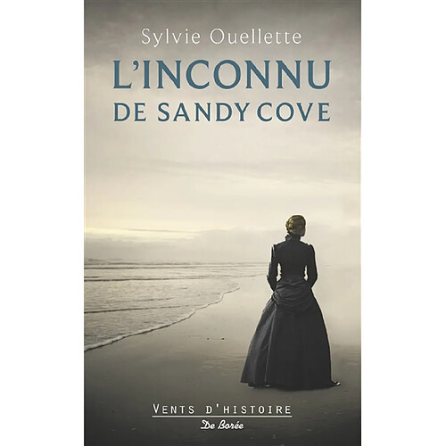 L'inconnu de Sandy Cove : roman historique · Occasion