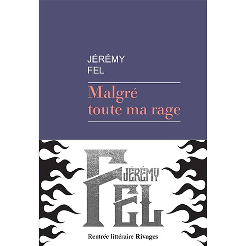 Malgré toute ma rage · Occasion