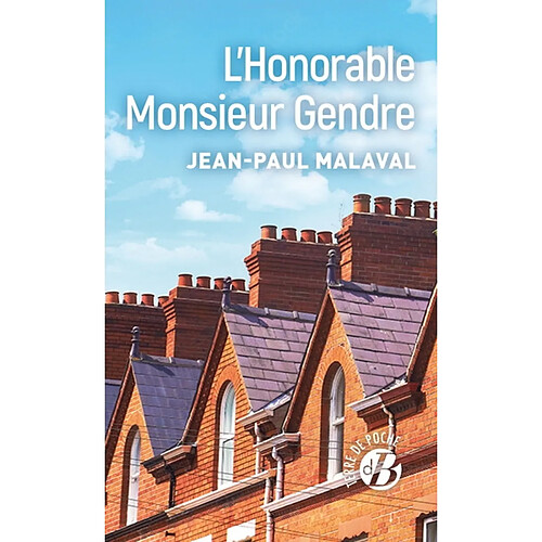 L'honorable monsieur Gendre · Occasion