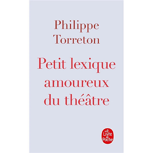 Petit lexique amoureux du théâtre · Occasion