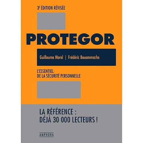 Protegor : l'essentiel de la sécurité personnelle