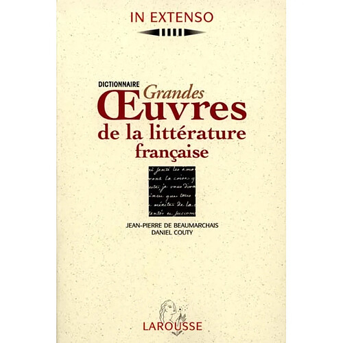 Dictionnaire des grandes oeuvres de la littérature française · Occasion