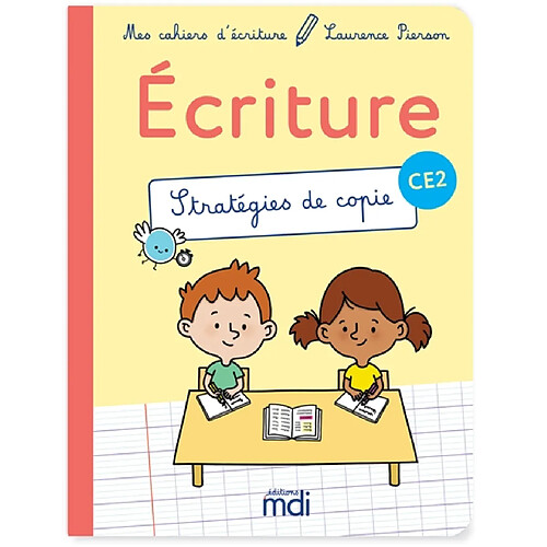 Ecriture CE2 : stratégies de copie