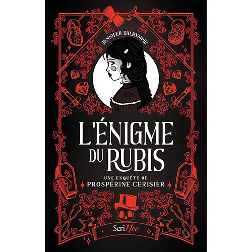 Une enquête de Prospérine Cerisier. L'énigme du rubis