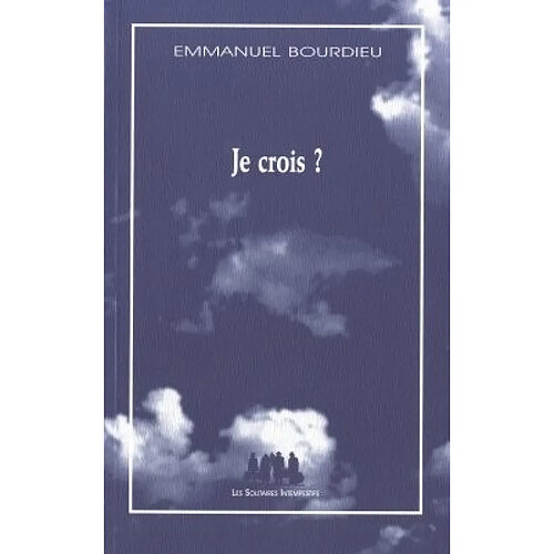 Je crois ? · Occasion