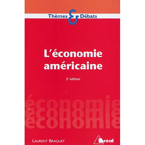 L'économie américaine · Occasion