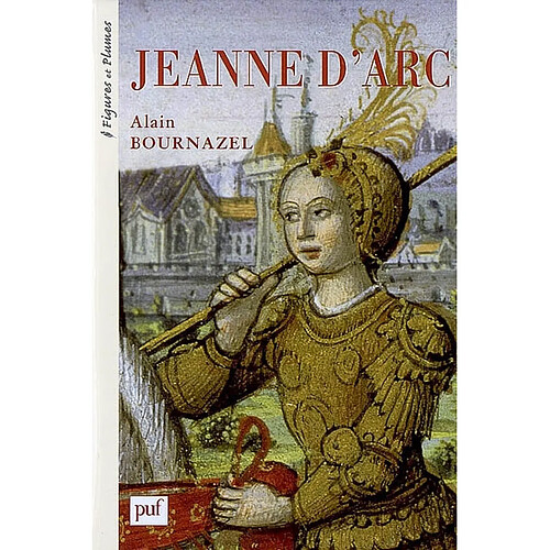 Jeanne d'Arc : 1412-1431 : une passion française · Occasion