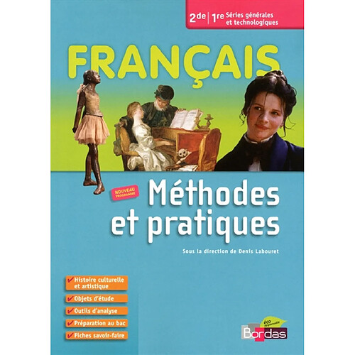 Français 2de-1re séries générales et technologiques : méthodes et pratiques · Occasion