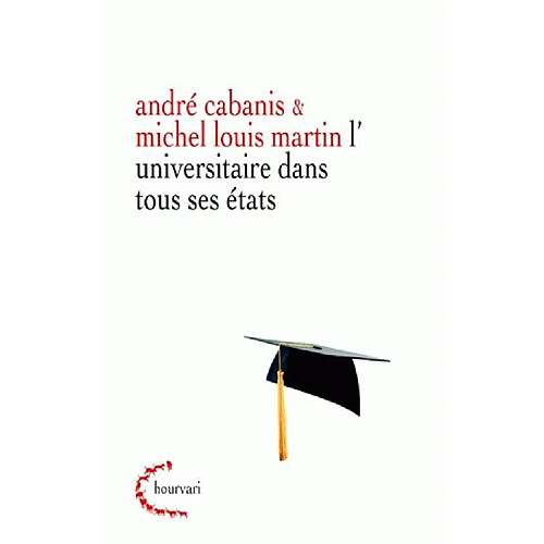 L'universitaire dans tous ses états · Occasion