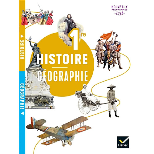 Histoire géographie 1re : nouveaux programmes 2019 · Occasion