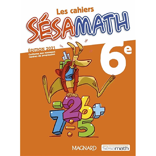 Les cahiers Sésamath 6e