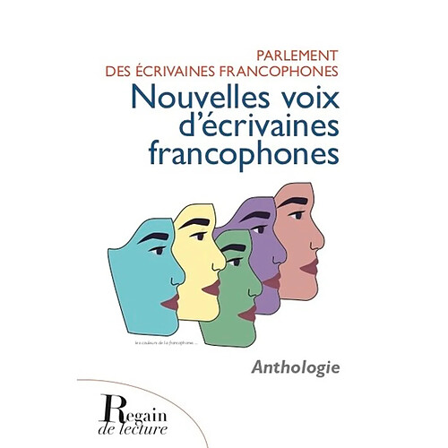 Nouvelles voix d'écrivaines francophones : anthologie · Occasion