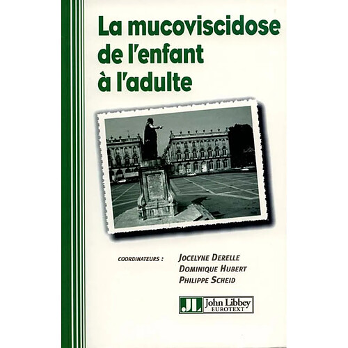 La mucoviscidose de l'enfant à l'adulte · Occasion