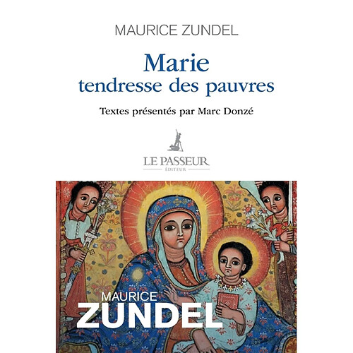 Marie, tendresse des pauvres