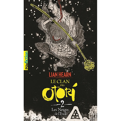 Le clan des Otori. Vol. 2. Les neiges de l'exil · Occasion