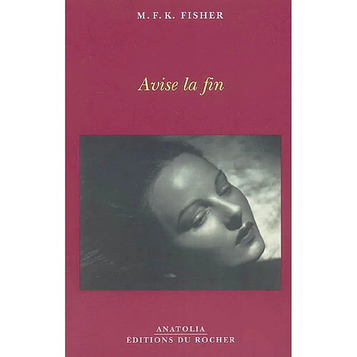 Avise la fin : histoires et souvenirs, 1908-1929 · Occasion