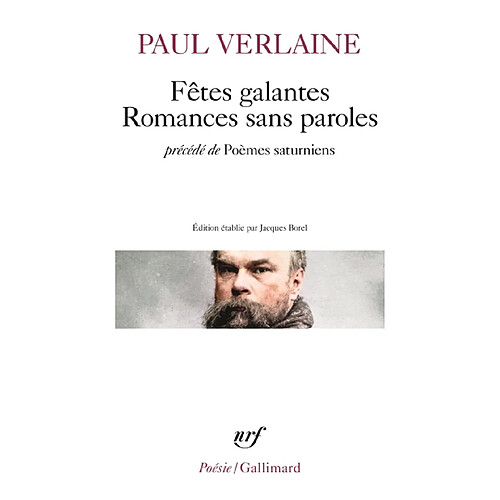 Fêtes galantes. Romances sans paroles. Poèmes saturniens · Occasion