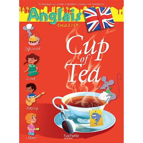 Cup of tea, anglais cycle 2, CP : manuel · Occasion