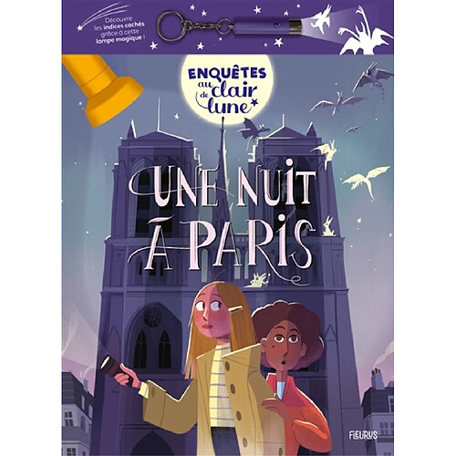 Enquêtes au clair de lune. Une nuit à Paris