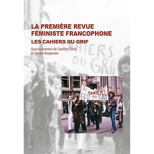 La première revue féministe francophone : Les Cahiers du Grif · Occasion