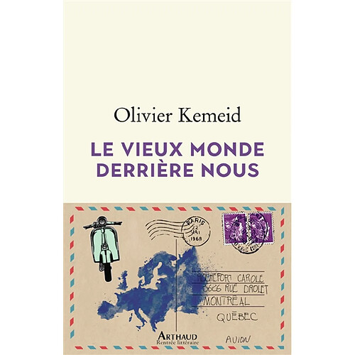 Le vieux monde derrière nous · Occasion