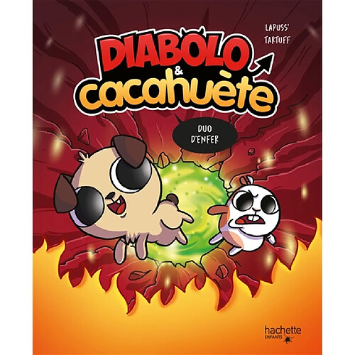 Diabolo & Cacahuète. Duo d'enfer · Occasion