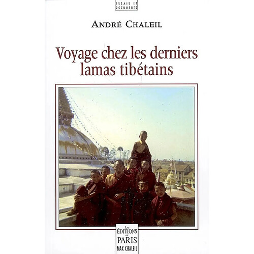 Voyage chez les derniers lamas tibétains · Occasion