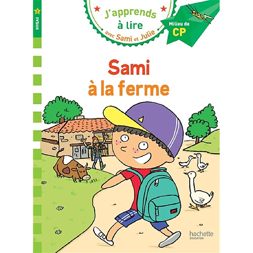 Sami à la ferme : niveau 2, milieu de CP