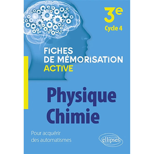 Physique chimie 3e, cycle 4