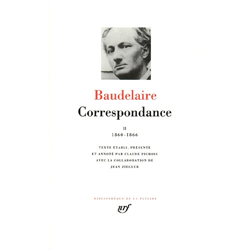 Correspondance. Vol. 2. Mars 1860-mars 1866