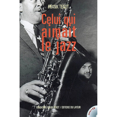 Celui qui aimait le jazz