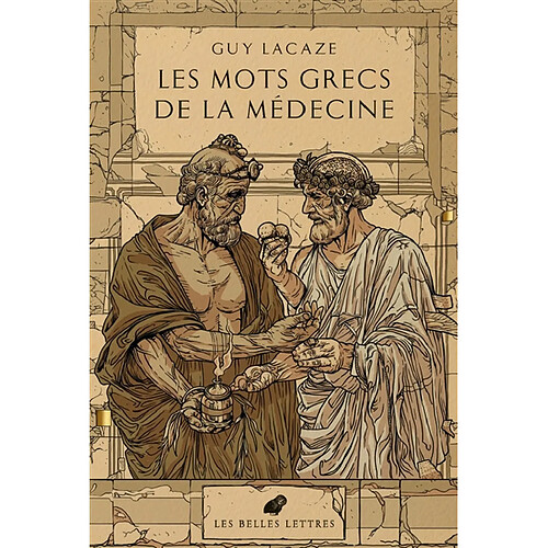 Les mots grecs de la médecine : logiatrie